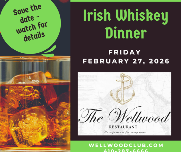 2-27-2026 Irish Whiskey dinner save the date 2-27-2026 Irish Whiskey dinner save the date